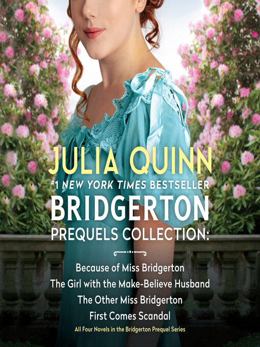Title details for Bridgerton Prequels Collection by Julia Quinn - Available